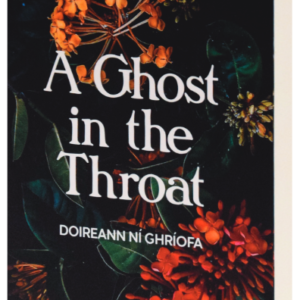 Book Review:  A Ghost in the Throat